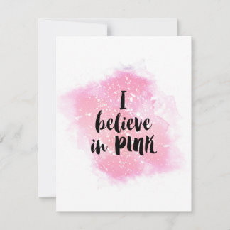 I believe in Pink Holiday Card
