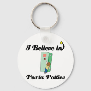 i believe in porta potties key ring