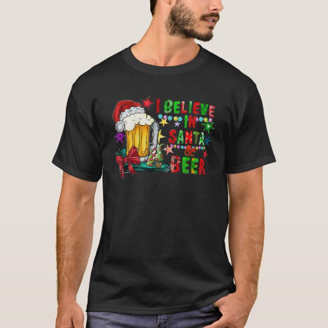 I Believe In Santa And Beer Christmas Gifts PJ For T-Shirt (Front)