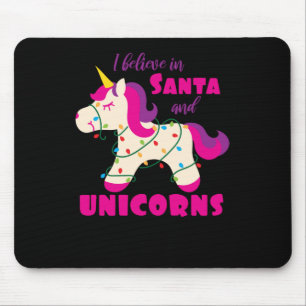 I believe in Santa and unicorns Mouse Mat