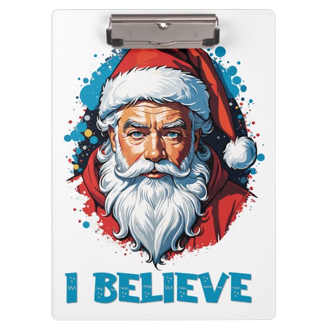 I Believe in Santa Claus Graffiti Style Design Clipboard (Front)