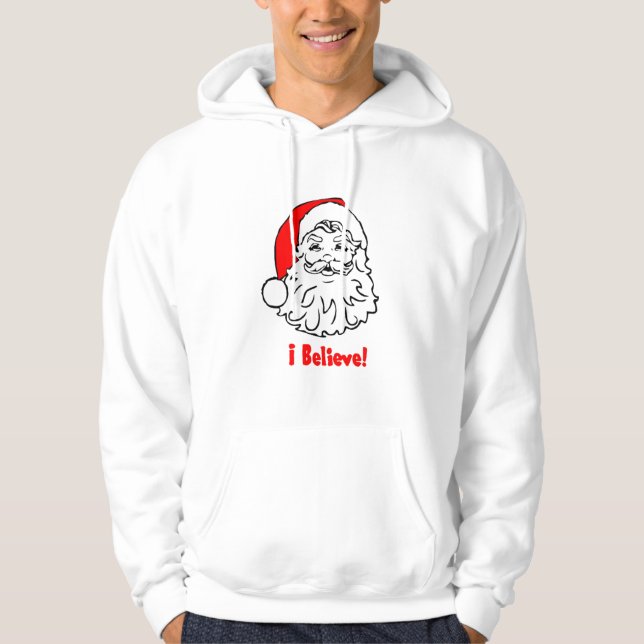 I believe in Santa Clause Hoodie (Front)