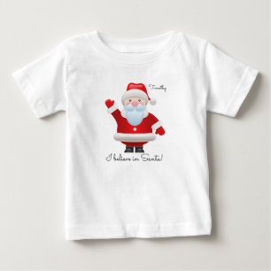 I believe in Santa. Funny Santa Claus Christmas Baby T-Shirt