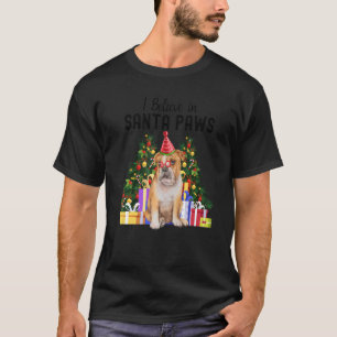 I Believe In Santa Paws Bulldog Cute Xmas Bulld T-Shirt