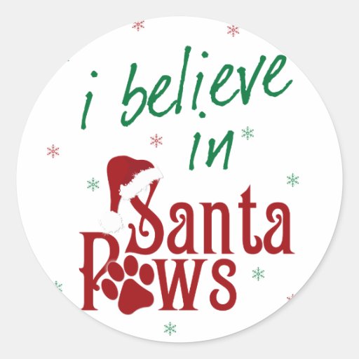 Image of I Believe in Santa Paws Classic Round Sticker