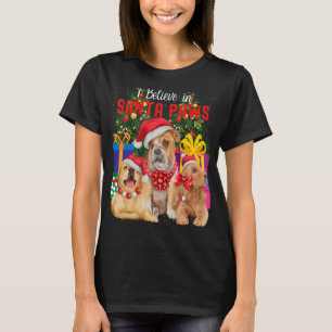 I Believe In Santa Paws Cute Dogs Wearing Xmas H T-Shirt