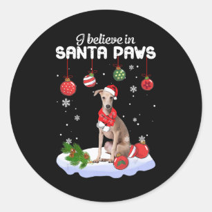 I Believe In Santa Paws Italian Greyhound Gift Classic Round Sticker
