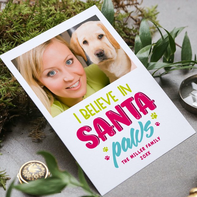 I Believe In Santa Paws Pets Dogs Christmas Photo (Creator Uploaded)