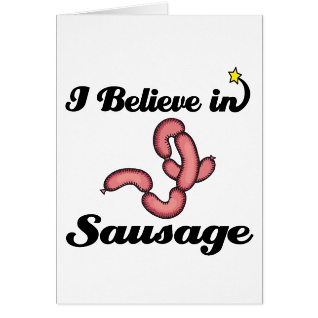 i believe in sausage (Front)