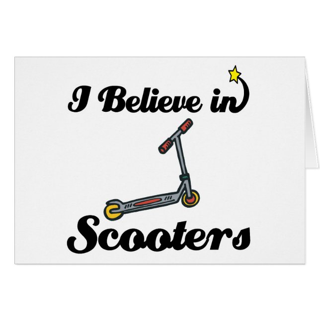 i believe in scooters (Front Horizontal)