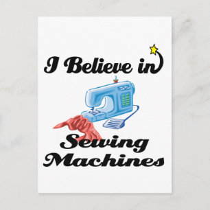 i believe in sewing machines postcard