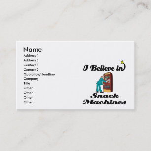 i believe in snack machines business card