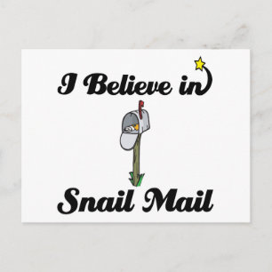 i believe in snail mail postcard