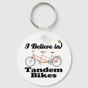 i believe in tandem bikes key ring
