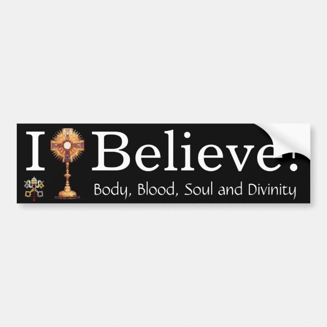 I Believe in the Eucharist Bumper Sticker (Front)