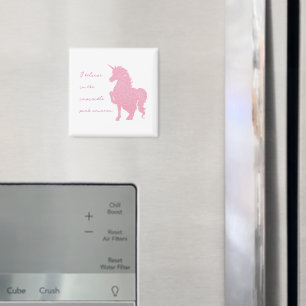 I believe in the invisible pink unicorn. magnet