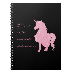 I believe in the invisible pink unicorn. notebook