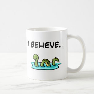 I Believe in the Loch Ness Monster Coffee Mug