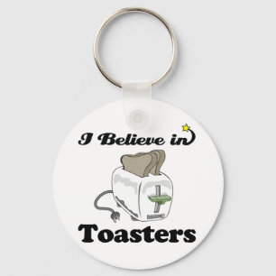 i believe in toasters key ring