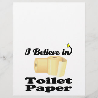 i believe in toilet paper