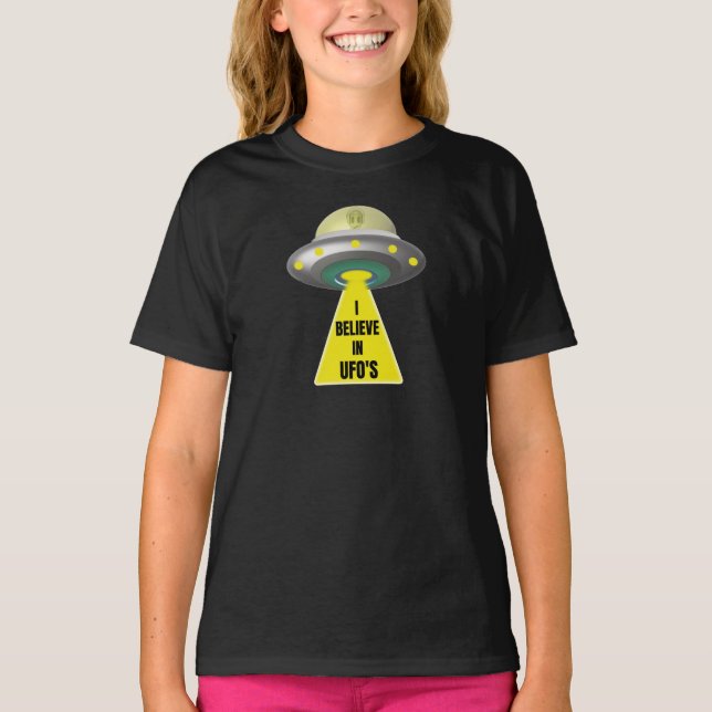 I Believe In UFO'S  Alien Spaceship T-Shirt (Front)