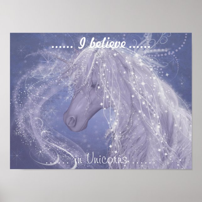 I Believe In Unicorns by MSHines v1 Poster (Front)