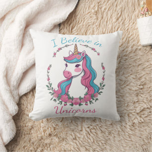 I Believe in Unicorns Cushion