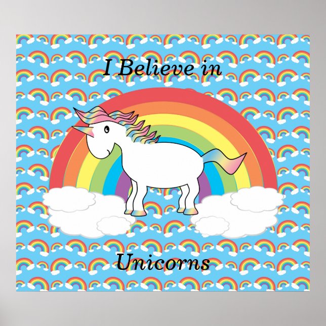 I believe in unicorns poster (Front)