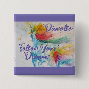 I Believe In Unicorns Rainbow Follow Your Dreams 15 Cm Square Badge