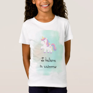 I Believe In Unicorns T Shirt