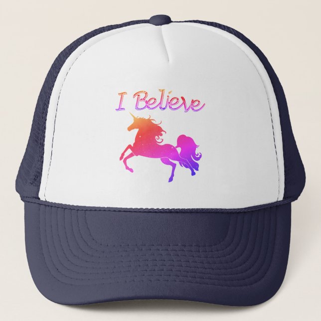 I Believe in Unicorns Trucker Hat (Front)
