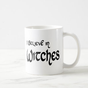 I Believe In Witches Coffee Mug