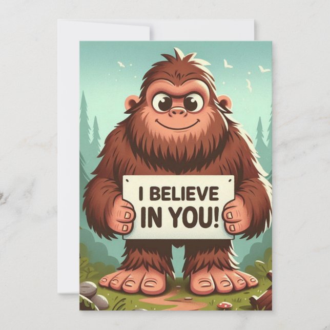I believe in you big foot holiday card (Front)