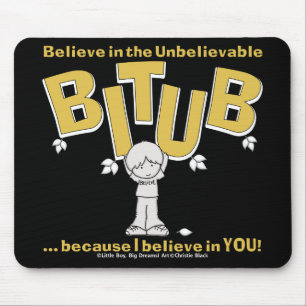 I believe in YOU! Mouse Mat