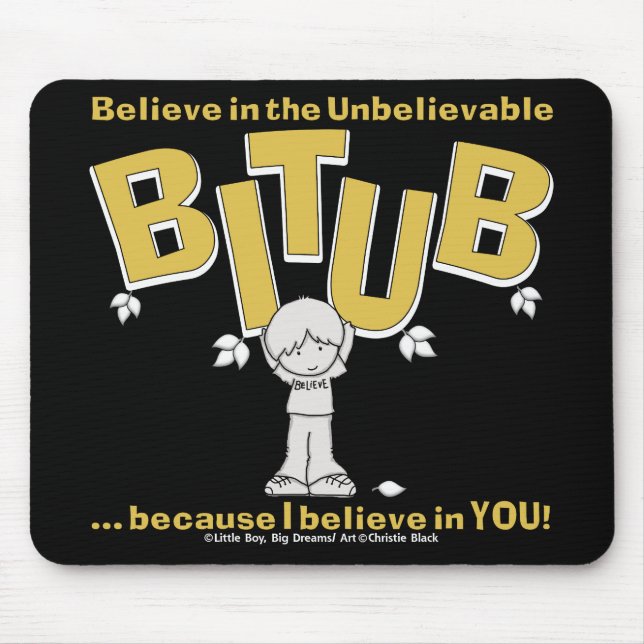 I believe in YOU! Mouse Mat (Front)