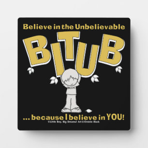 I believe in YOU! Plaque