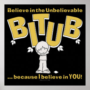 I believe in YOU! Poster