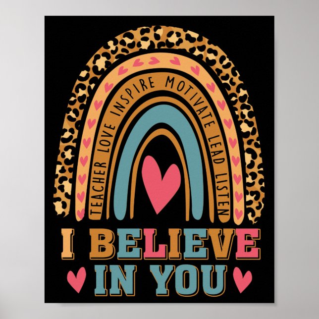 I Believe In You Rainbow Motivational Testing Day Poster (Front)
