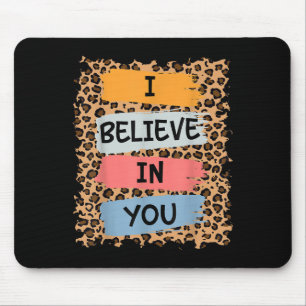 I Believe In You Retro Motivational Testing Day Te Mouse Mat