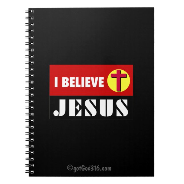 I Believe Jesus gotGod316.com Notebook (Front)