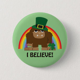 I Believe! Leprechaun Bigfoot 6 Cm Round Badge