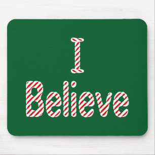 I Believe ~ Merry Christmas Santa Mouse Mat