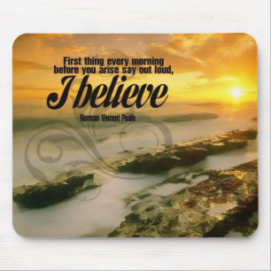 I Believe Motivational Mousepad