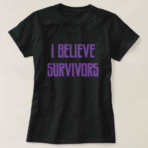 I Believe Survivors T-Shirt
