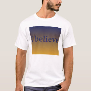 I believe tee
