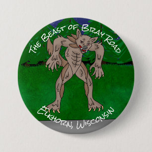 I Believe   The Beast of Bray Road  7.5 Cm Round Badge