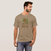 I believe there's a SQUATCH in these woods T-Shirt (Front Full)