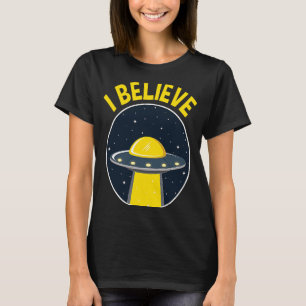 I Believe  UFO Alien Hunter 2020 Area 51 T-Shirt