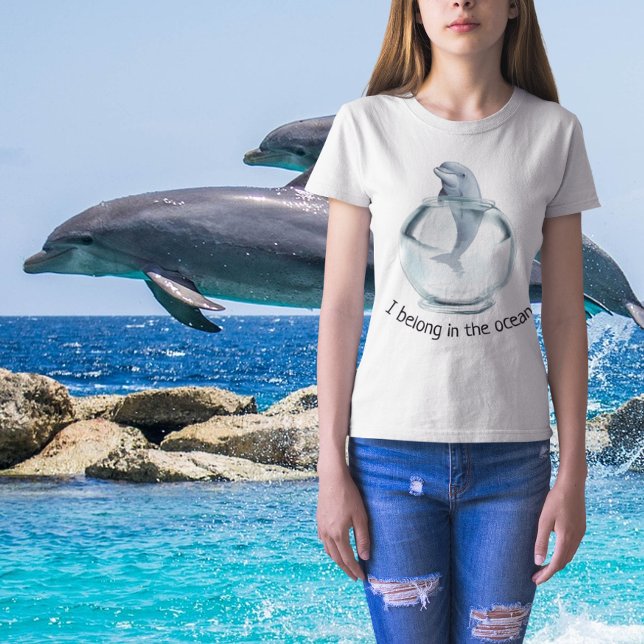 I Belong int the Ocean Empty the Tanks Dolphin (Creator Uploaded)