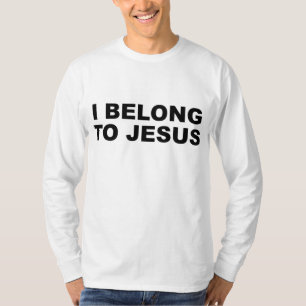 I Belong to Jesus - Cute Christian Gift T-Shirt